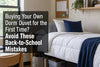 Buying Your Own Dorm Duvet for the First Time? Avoid These Back-to-School Mistakes - Warmy & Tummy